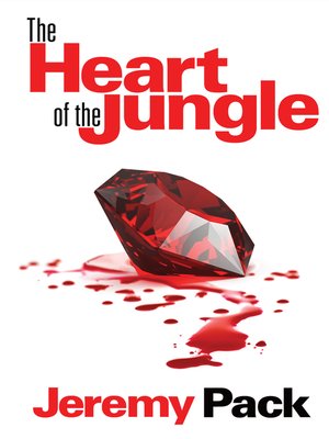 cover image of The Heart of the Jungle
